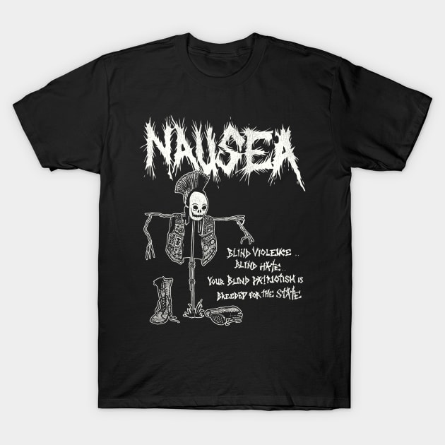 Nausea -- Blind Patriotism T-Shirt by darklordpug